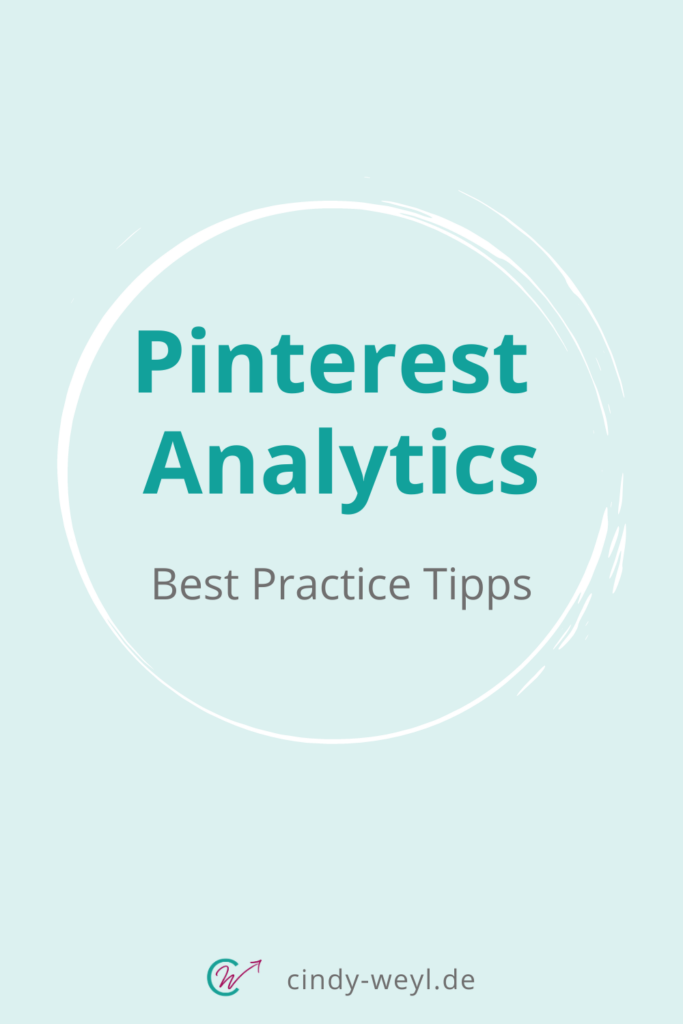 Pinterest Analytics verstehen und auswerten